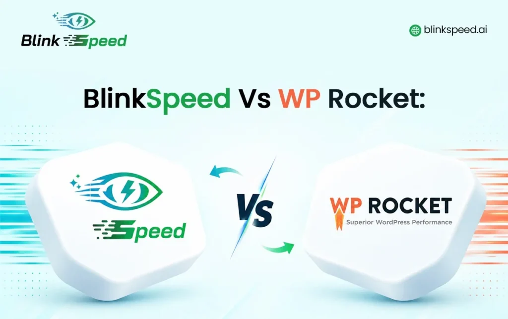 BlinkSpeed vs WP Rocket